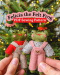 Felicia the Felt Frog – PDF Sewing Pattern • Beginner Friendly Animal Pattern • Handmade Softie Tutorial